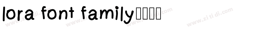 lora font family字体转换